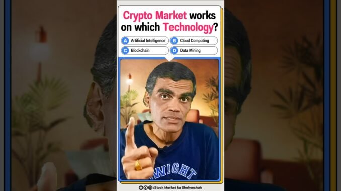 Quiz 1: Crypto Market works on which Technology | Crypto Trading for Beginners | Viren Jain #shorts